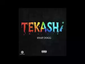 Snap Dogg - Tekashi (6ix 9ine Diss)